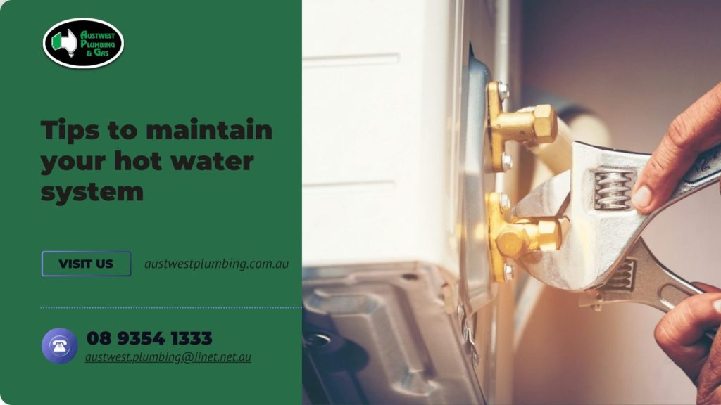 Tips to maintain your hot water system